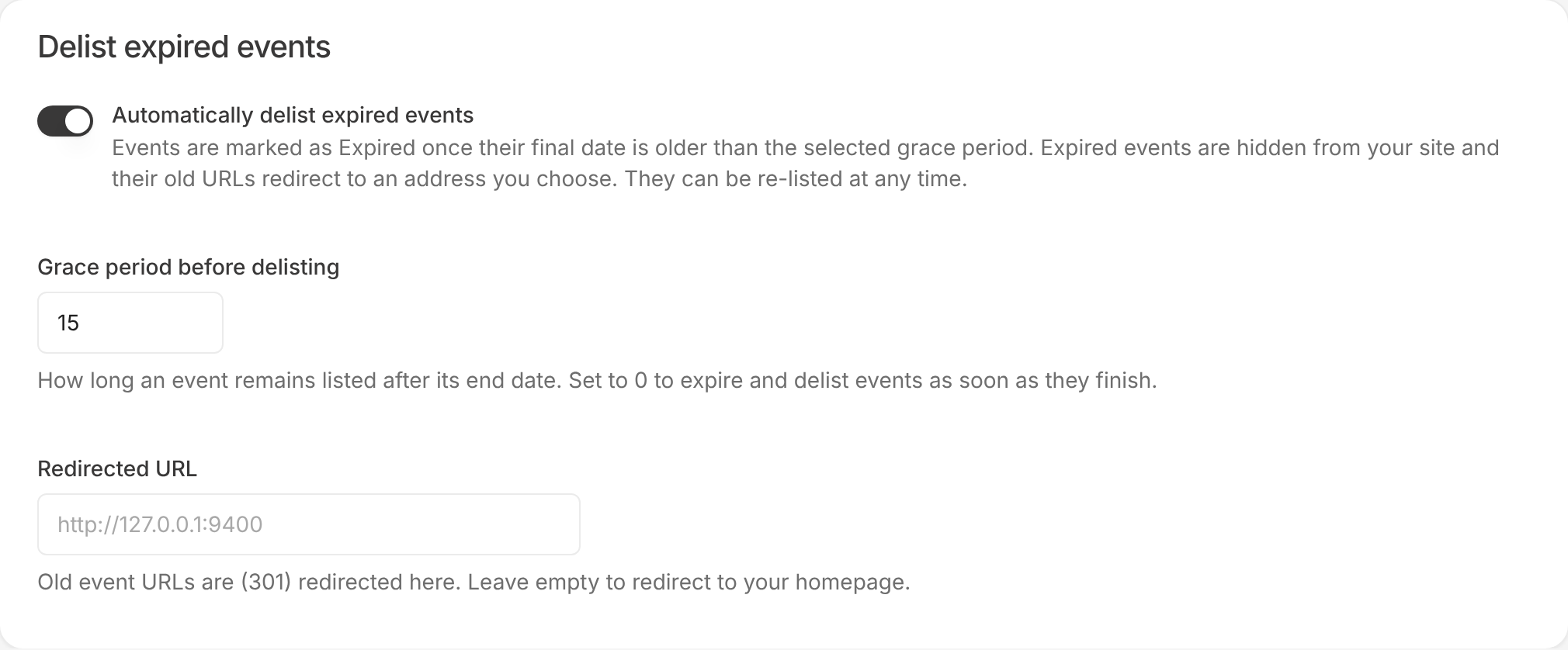 Delist expired events settings with Automatically delist expired events switched on, Grace period before delisting set to 15 and an empty Redirected URL field